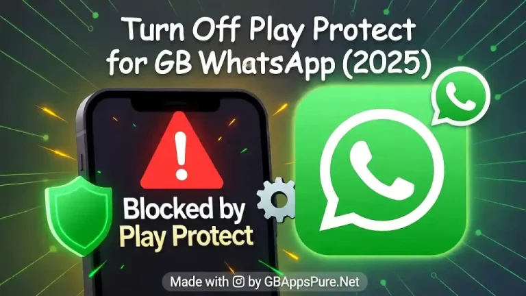 how-to-disable-google-play-protect-to-install-gb-whatsapp